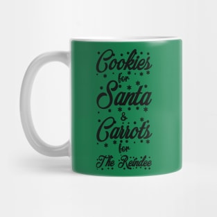 Christmas Vacation quote T-Shirt,Cookies for Santa,Carrots for the Reindee Mug